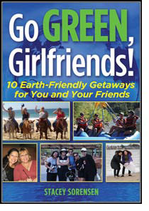 Green Getaways for Girlfriends